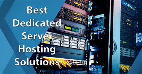 best dedicated server hosting.